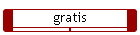 gratis