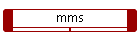 mms